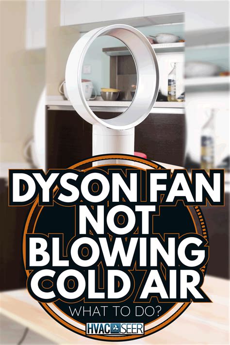 dyson bladeless fan not blowing air