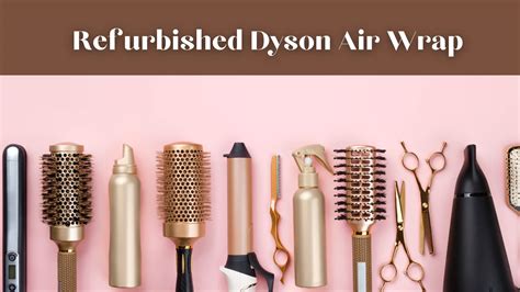 dyson hair wrap refurbished