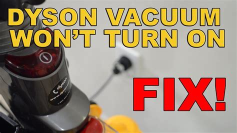 Dyson Handheld Vacuum Won T Work