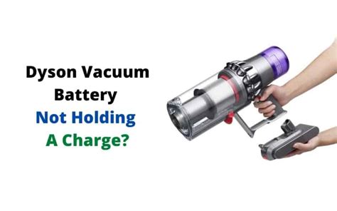 dyson stick vacuum won't hold charge