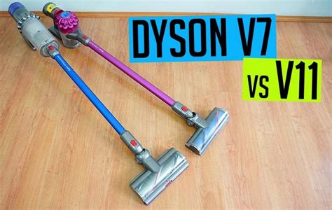 dyson v11 vs v7