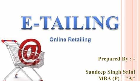 Etailing PPT Online Shopping E Commerce Free 30day