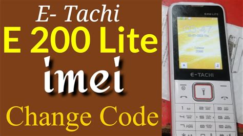 E Tachi E200 Imei Change Code