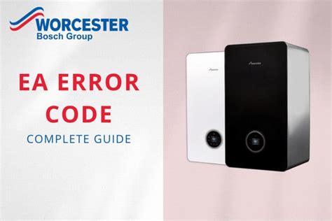 ea 56 error code on worcester boiler