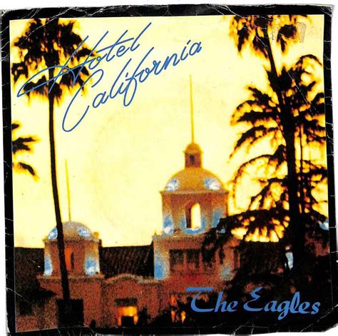Eagles Hotel California