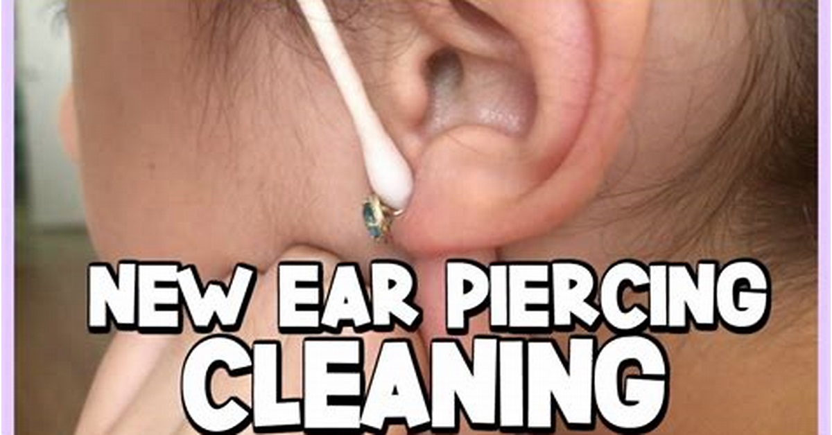Ear Piercing Cleaning