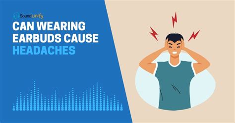Earbuds Cause Headaches