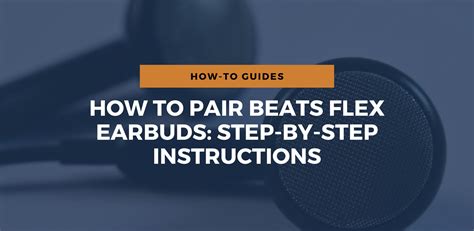 earbuds instructions