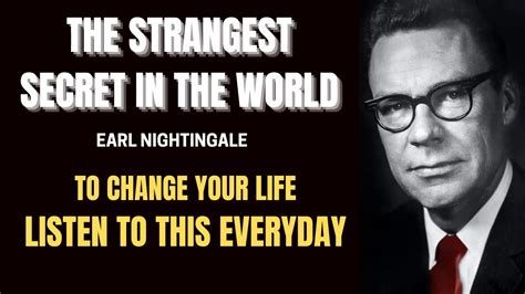 The Strangest Secret by Earl Nightingale Daily Listening YouTube