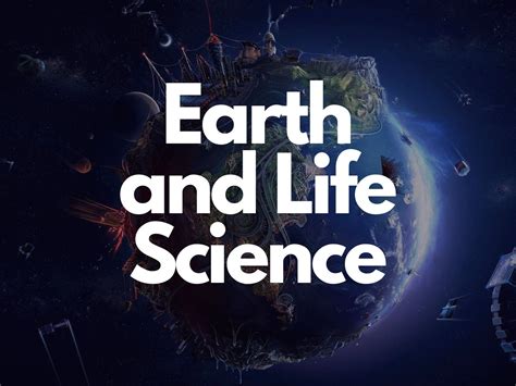 earth and life science