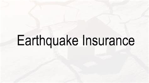 earthquake insurance being claimed