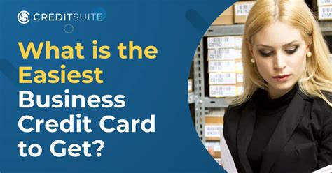 easiest business credit card to get approved for