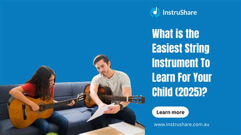 Easiest String Instrument To Learn For A Child