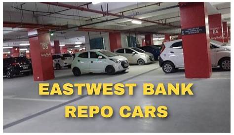 EAST WEST BANK REPO CARS|HATAK NG BANKO - YouTube