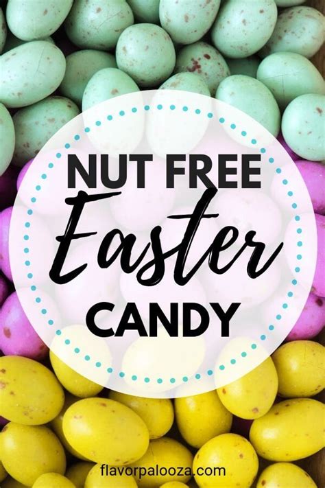 Nut Free Easter Candy List 2022 AllergyFriendly Easter