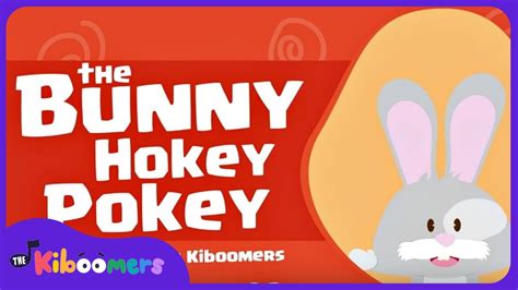 easter bunny hokey pokey song youtube