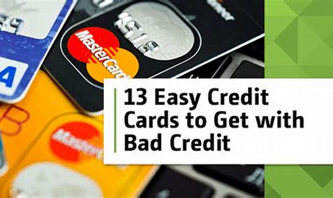 easy credit cards for bad credit