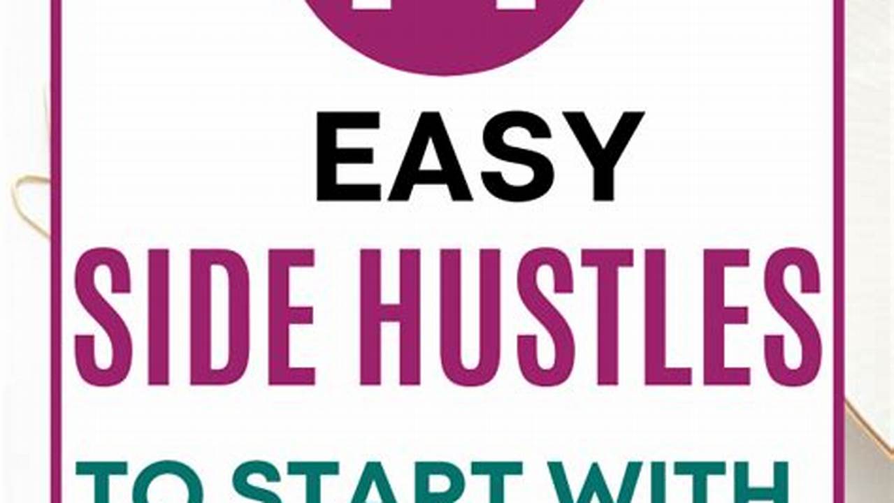 Easy Side Hustles From Home 2024