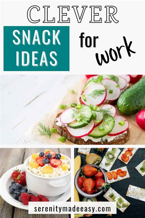 Easy Snack Ideas For Work