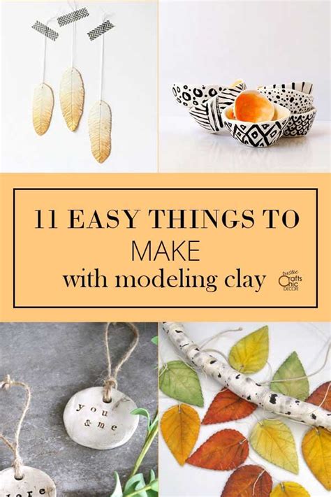 Easy Things To Make With Modeling Clay