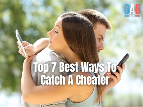 easy ways to catch a cheater