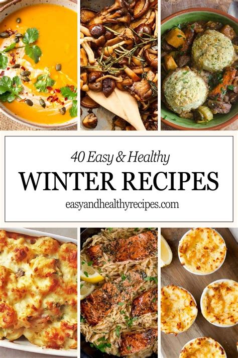 Easy Winter Meals That Warm Your Heart and Taste Buds