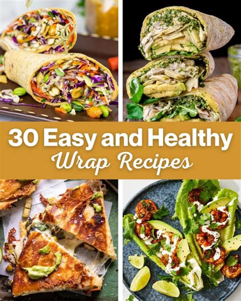 Easy Wrap Filling Ideas