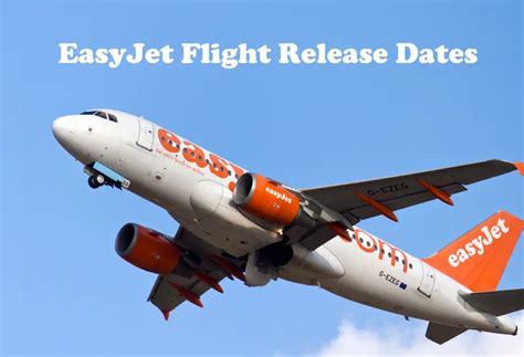 easyjet flights release dates 2024