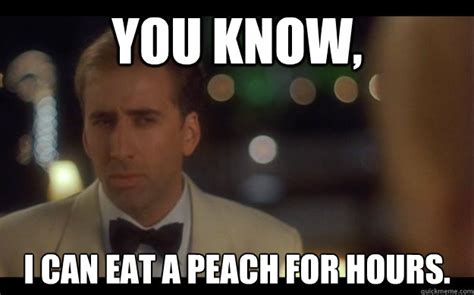 eat a peach for hours