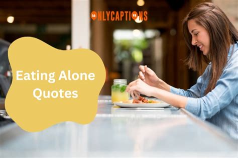 eating alone quotes 1
