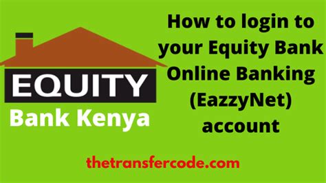 eazzynet online banking equity kenya