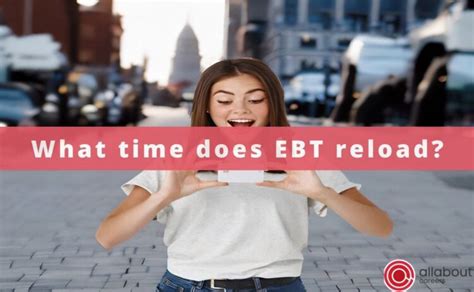 Ebt Card When Does It Reload