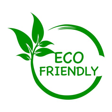 Eco-Friendly