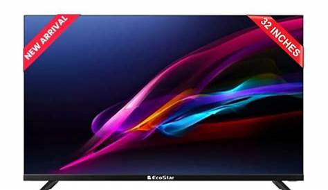 Ecostar Led 32 Inch Android EcoStar CXU851P Smart LED TV Online Low Price