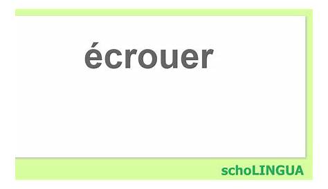 Ecrouer フランス語を学ぶ人 ニュースの仏単語： écrouer