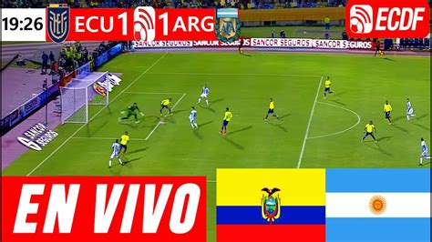 ecuador vs argentina en vivo online