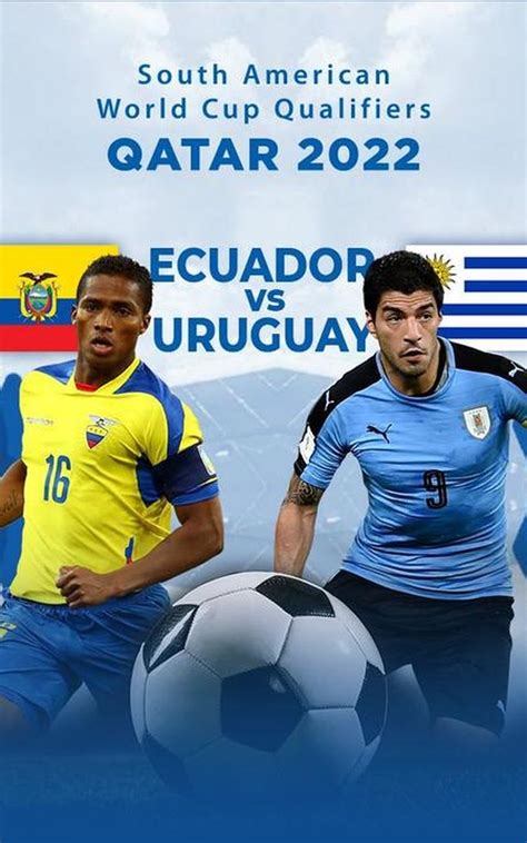 ecuador vs uruguay 2022