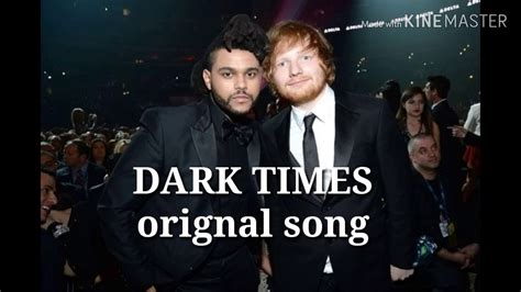 ed sheeran dark times