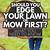 edge or mow first