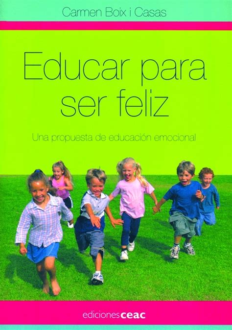 About Educar Para Ser Feliz Popular