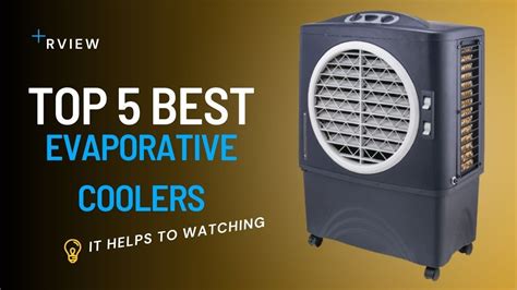 Efficient Evaporative Coolers