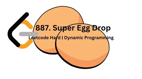 Egg Drop Leetcode