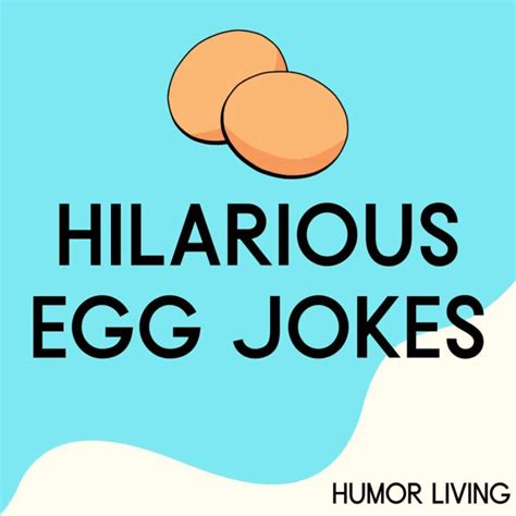 Eggs Jokes