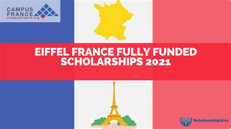 Eiffel Scholarships In France For International Students 2021