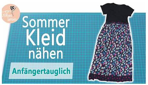 Kleid nähen - ohne Schnittmuster / how to sew an easy dress - YouTube