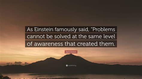 einstein quote problems cannot be solved