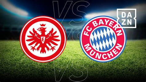 eintracht frankfurt gegen bayern