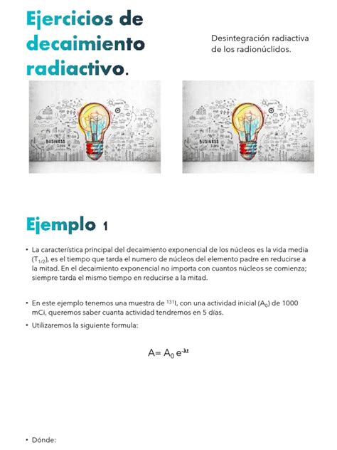 Currently - Ejercicios De Decaimiento Radiactivo Popular