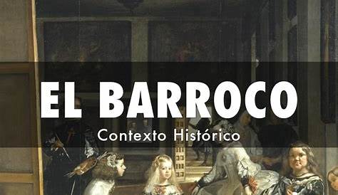 Barroco Contexto Historico