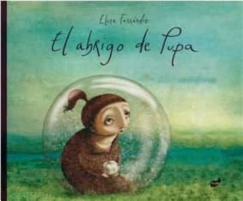 El Abrigo De Pupa References